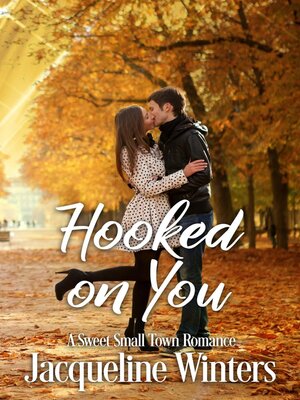 cover image of Hooked on You